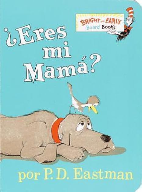 ¿Eres mi Mamá?