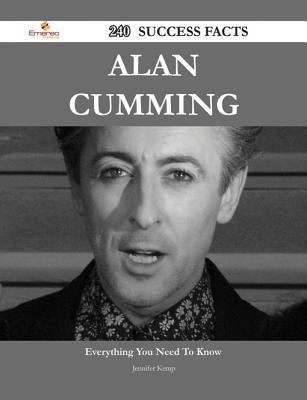 Alan Cumming 240 Success Facts - Everything You Need to Know about Alan Cumming