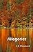 Allegories (Poems by J. G. Woodward Book 3)