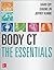 Body CT The Essentials