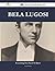 Bela Lugosi 191 Success Facts - Everything You Need to Know a... by Fred Perkins