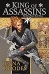 King of Assassins by Jenna Rhodes