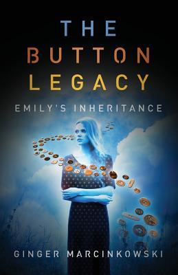 The Button Legacy: Emily's Inheritance (Paperback)