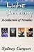 Light Reading: A collection of Novellas