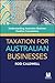 Taxation For Australian Businesses: Understanding Australian Business Taxation Concessions