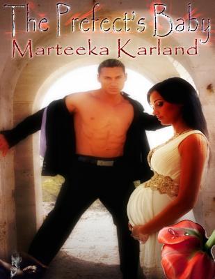 The Prefect's Baby (Blooming)