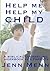 Help Me Help My Child: a biblical counseling workbook for parents