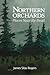 Northern Orchards by James Rogers