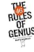 The 46 Rules of Genius: An Innovator's Guide to Creativity