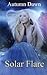 Solar Flare (Spark, #3)