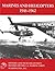 Marines and Helicopters, 1946-1962