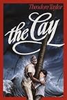 The Cay by Theodore Taylor