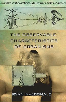 The Observable Characteristics of Organisms: Stories