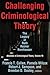 Challenging Criminological ...