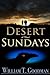 Desert Sundays: A Novel
