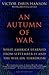 An Autumn of War by Victor Davis Hanson