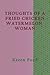 Thoughts of a Fried Chicken...