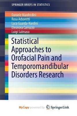 Statistical Approaches to Orofacial Pain and Temporomandibular Disorders Research