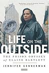 Life on the Outside by Jennifer Gonnerman
