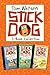 Stick Dog / Stick Dog Wants a Hot Dog / Stick Dog Chases a Pizza (Stick Dog #1-3)
