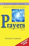 Prayers That Avail Much Volume 1