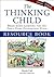 The Thinking Child Resource...