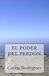 el poder del perdon (Spanish Edition)
