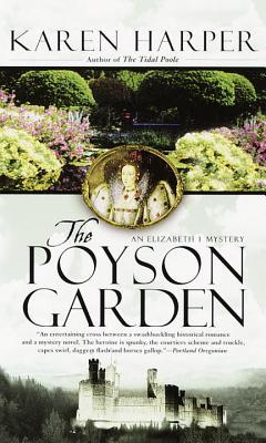 The Poyson Garden (Elizabeth I, #1)