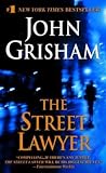 The Street Lawyer by John Grisham