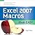 EXCEL 2007 MACROS MADE EASY