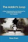 The Addict's Loop...