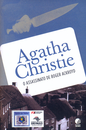 O assassinato de Roger Ackroyd by Agatha Christie