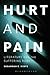 Hurt and Pain: Literature a...