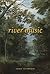 River Music