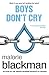 Boys Don't Cry by Malorie Blackman Boys Don't Cry by Malorie Blackman