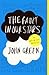 The Fault in Our Stars by John Green