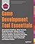 Game Development Tool Essentials