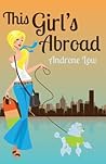 This Girl's Abroad - REPUBLISHED AS FRIDAY NIGHT FEVER