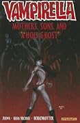 Vampirella, Volume 5: Mothers, Sons and the Holy Ghost