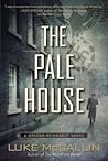 The Pale House (Gregor Reinhardt, #2)