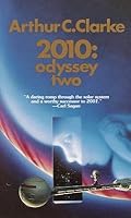 2010: Odyssey Two (Space Odyssey, #2)