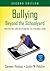 Bullying Beyond the Schoolyard: Preventing and Responding to Cyberbullying