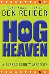 Hog Heaven by Ben Rehder