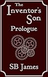 Prologue (The Inventor's Son, #0.5)