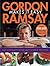 Gordon Ramsay Makes It Easy