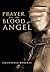 Prayer for the Blood Angel