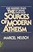 The Sources of Modern Atheism by Marcel Neusch