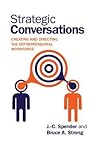 Strategic Conversations: Creating and Directing the Entrepreneurial Workforce