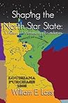 Shaping the North Star State by William Lass