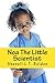 Noa The Little Scientist (Girls in Science Collection)